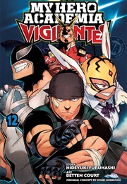 My Hero Academia: Vigilantes Volume 12 (Hideyuki Furuhashi)