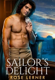 Sailor&#39;s Delight (Rose Lerner)