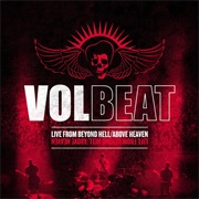 Live From Beyond Hell/Above Heaven (Volbeat, 2011)