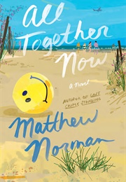 All Together Now (Matthew Norman)