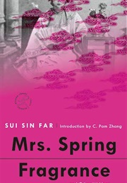 Mrs. Spring Fragrance (Sui Sin Far)