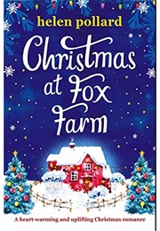 Christmas at Fox Farm (Helen Pollard)