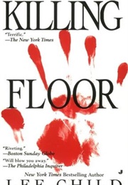 Killing Floor (Jack Reacher #1) (Lee Child)