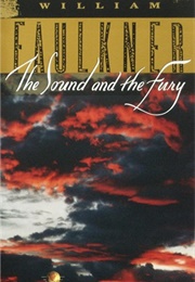 The Sound and the Fury (William Faulkner)