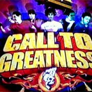 Call to Greatness