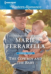 The Cowboy and the Baby (Marie Ferrarella)