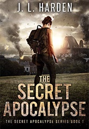 The Secret Apocalypse (J.L. Harden)