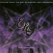 Strange Magic: The Best of Electric Light Orchestra  - Electric Light Orchestra