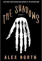 The Shadows: A Novel (Alex North)