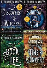 A Discovery of Witches Series (Deborah Harkness)