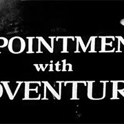 Appointment With Adventure