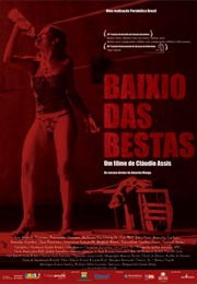 Baixio Das Bestas (2007)