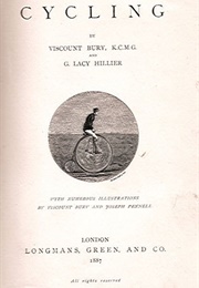 Cycling (Viscount Bury and G Lacy Hillier)