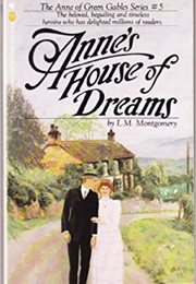 Anne&#39;s House of Dreams (LM Montgomery)