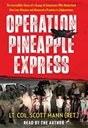 Operation Pineapple Express (Scott Mann)