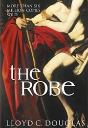 The Robe (Lloyd C Douglas)