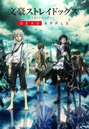 Bungo Stray Dogs: DEAD APPLE (2018)