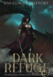 Dark Refuge (Angelina J. Steffort)