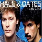 &quot;She&#39;s Gone,&quot; Hall &amp; Oates