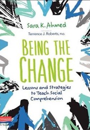 Being the Change (Sara Ahmed)