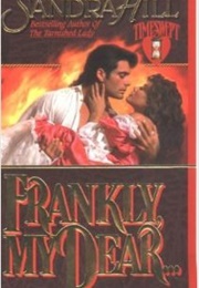 Frankly My Dear (Sandra Hill)