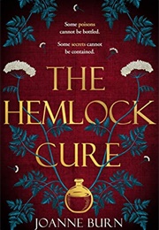 The Hemlock Cure (Joanne Burn)