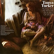 Tanya Tucker - Would You Lay With Me (In a Field of Stone)