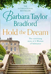 Hold the Dream (Barbara Taylor Bradford)