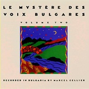 Le Mystère Des Voix Bulgares: Volume 2 (Le Mystère Des Voix Bulgares, 1988)