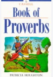 The Cassell Book of Proverbs (Patricia Houghton)