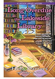 Long Overdue at the Lakeside Library (Holly Danvers)