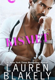 Kismet (Lauren Blakely)