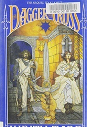 The Dagger and the Cross (Judith Tarr)