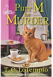 Purr M for Murder (T.C. Lotempio)