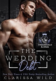 The Wedding Debt (Clarissa Wild)