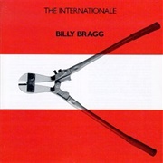 Billy Bragg the Internationale