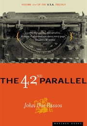 The 42nd Parallel (John Dos Passos)