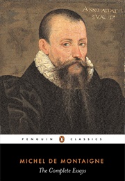 Complete Essays (Michel De Montaigne)