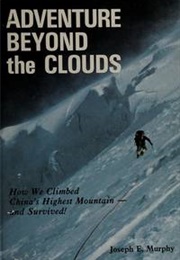 Adventure Beyond the Clouds (Joseph E. Murphy)