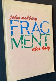 Fragment (John Ashbery)