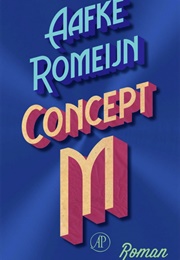 Concept M (Aafke Romeijn)