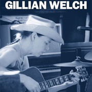 &#39;Whiskey Girl&#39; by Gillian Welch