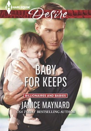 Baby for Keeps (Janice Maynard)