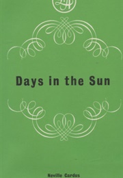 Days in the Sun (Neville Cardus)