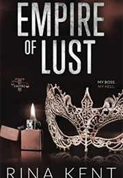 Empire of Lust (Rina Kent)