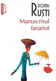 Manuscrisul Fanariot (Doina Rusti)