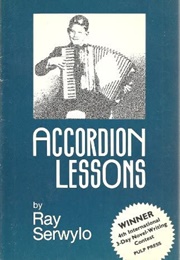 Accordion Lessons (Ray Serwylo)