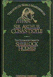 The Celebrated Cases of Sherlock Holmes (Sir Arthur Conan Doyle)