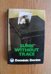 Sunk Without Trace (D.M. Devine)