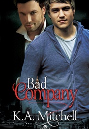 Bad Company (K.A. Mitchell)